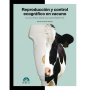 Reproducción y control ecográfico en vacuno