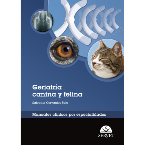 Geriatría canina y felina. Manuales clínicos por especialidades