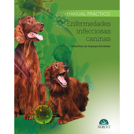 Manual práctico Enfermedades infecciosas caninas