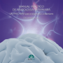 Manual práctico de neurología. Un paso más para el diagnóstico y tratamiento (Vol. 2)