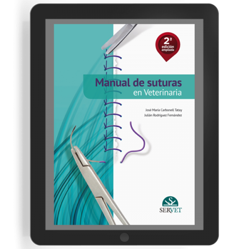 Manual de suturas en veterinaria. 2ª edición