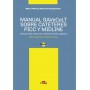 Manual GAVeCeLT sobre catéteres PICC y MIDLINE