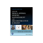 Atlas of Animal Wound Management and Reconstructive Surgery 4th edition