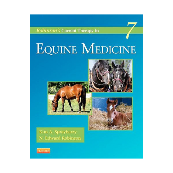 Robinson's Current Therapy in Equine Medicine, 7th Edition
