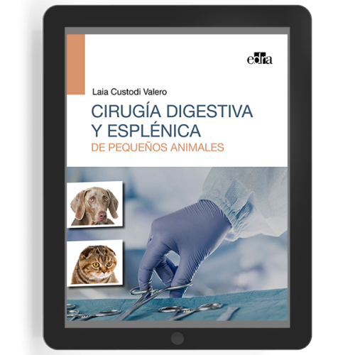 Cirugía digestiva y esplénica de pequeños animales