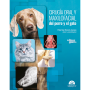 Cirugía oral y maxilofacial del perro y el gato