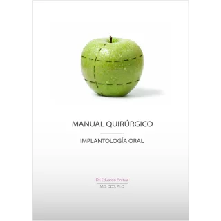 Manual quirúrgico - Implantología oral