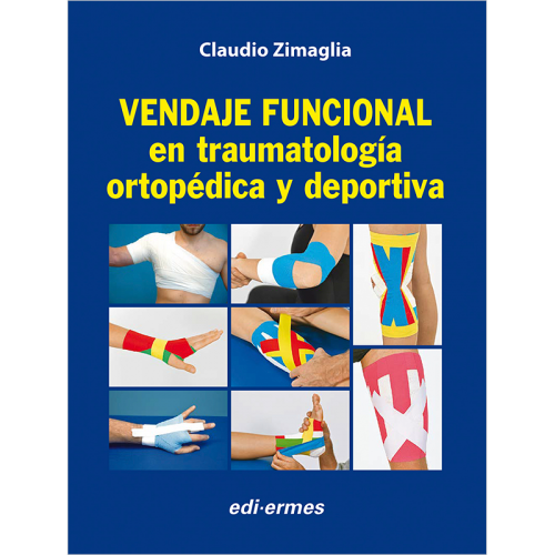 Vendaje funcional en traumatología ortopédica y deportiva