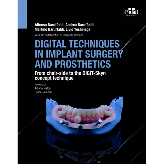 Digital techniques in implant surgery and prosthetics