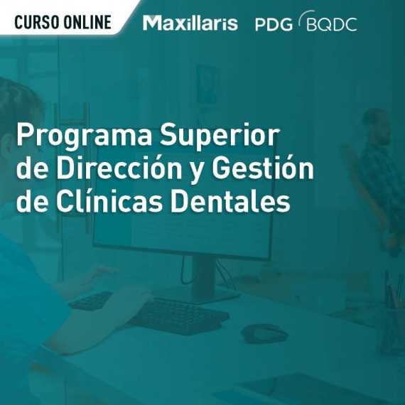 Programa Superior de Dirección y Gestión de Clínicas Dentales