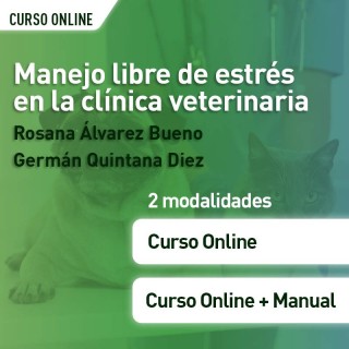 Manejo libre de estrés en la clínica veterinaria (edición para veterinarios)