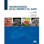 Neurocirugía en el perro y el gato. Ródenas González, Sergio ; Moya García, Sergio ; Maeso, Christian