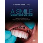 A SMILE WHERE THERE
WAS NONE. Christian Yaste
A PRACTICAL APPROACH TO FIXED FULL-ARCH
IMPLANT DENTISTRY
Christian Yaste, DDS