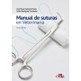 Manual de suturas en veterinaria, 3a edición
