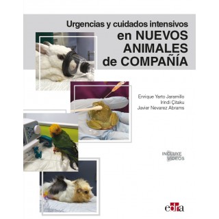 Urgencias y cuidados intensivos  en nuevos animales  de compañía