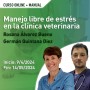 Manejo libre de estrés en la clínica veterinaria (edición para veterinarios)
