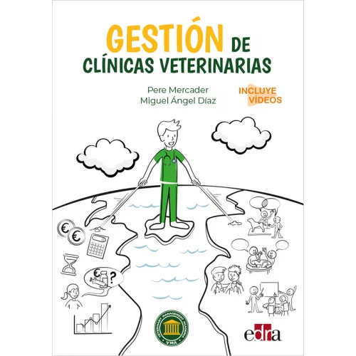 Gestión de clínicas veterinarias. Pere Mercader Menéndez, Miguel Ángel Díaz Sánchez
